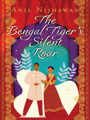 cover image of The Bengal Tiger's Silent Roar